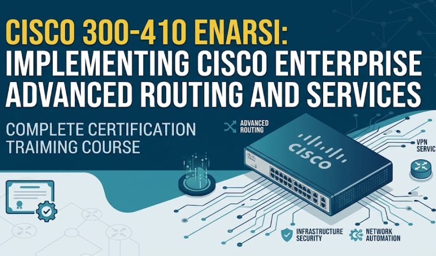 Cisco 300-410 ENARSI